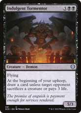 Algoz Indulgente / Indulgent Tormentor - Magic: The Gathering - MoxLand